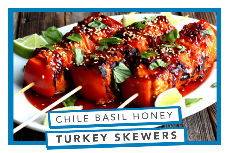 Chile Basil Honey Turkey Skewers